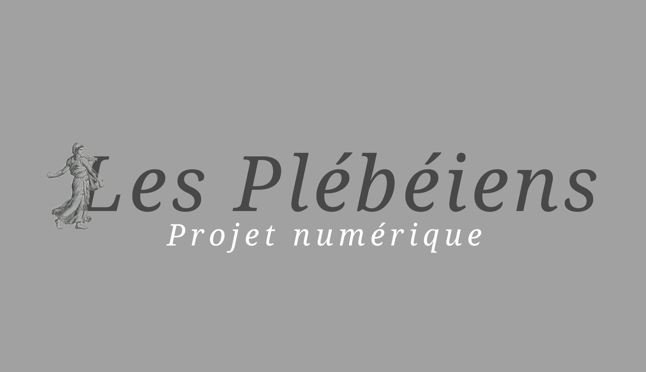 Projet numérique des Plébéiens